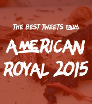 The Best Tweets from American Royal 2015 & a Giveaway!
